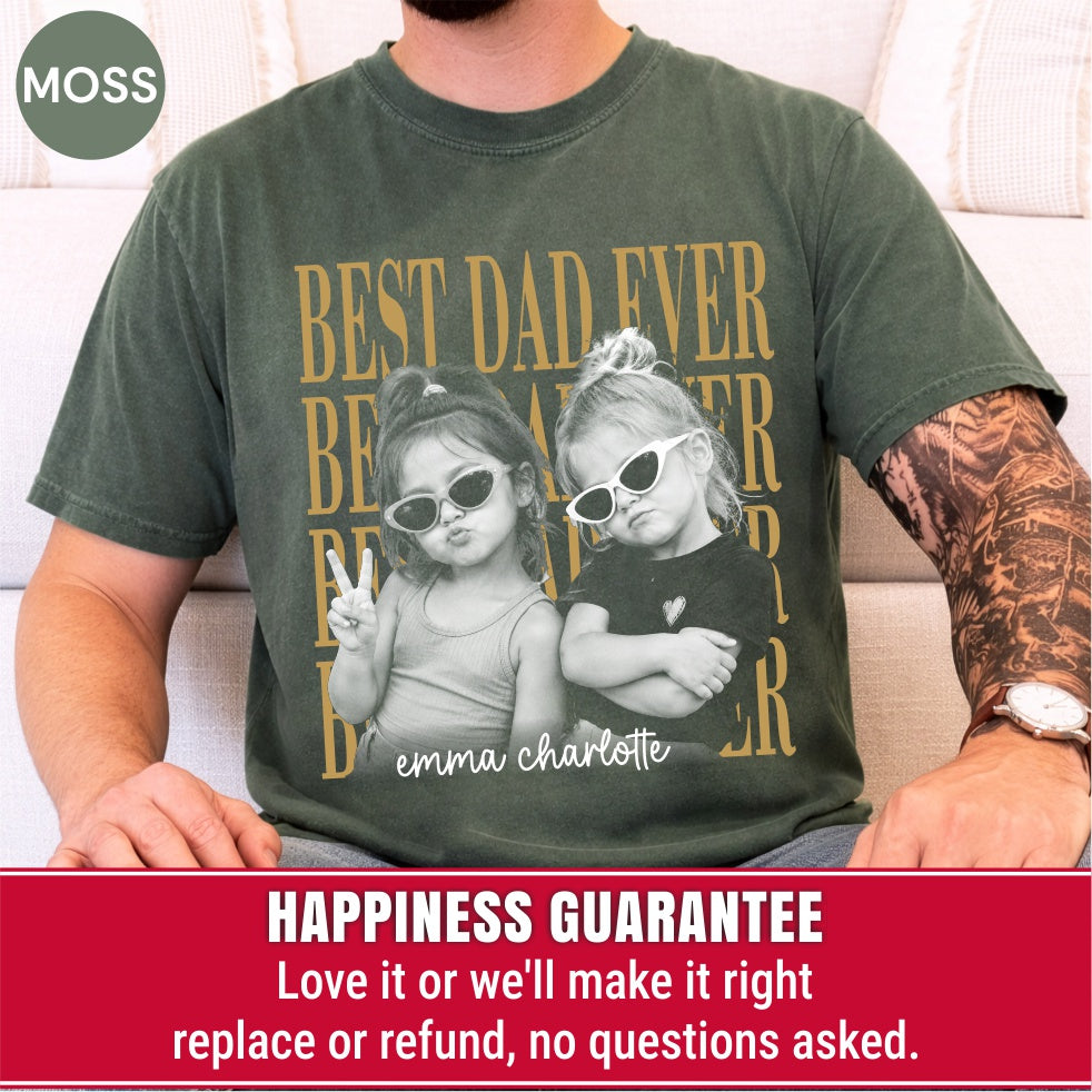 Custom Best Dad Ever Bootleg Style Shirt