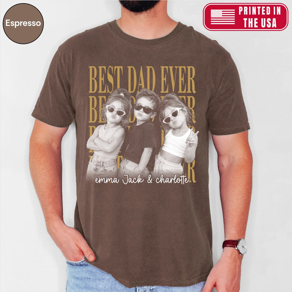 Custom Best Dad Ever Bootleg Style Shirt