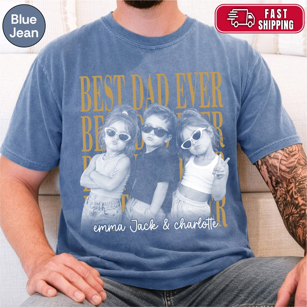Custom Best Dad Ever Bootleg Style Shirt