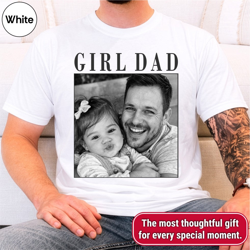 Girl Dad Custom Photo T-Shirt Vintage Black & White Dad & Daughter Tee