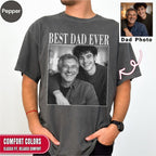 Best Dad Ever Custom Photo Shirt