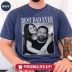Best Dad Ever Custom Photo Shirt