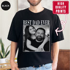 Best Dad Ever Custom Photo Shirt