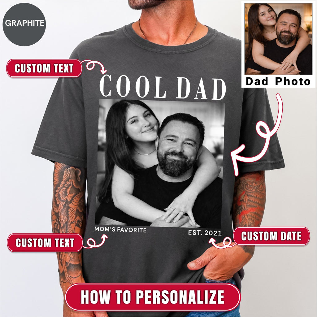 Cool Dad Custom Photo Shirt, Personalized Dad Gift from Daughter Son
