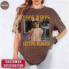 Custom Look Who's Getting Married Bachelorette Trip Shirt