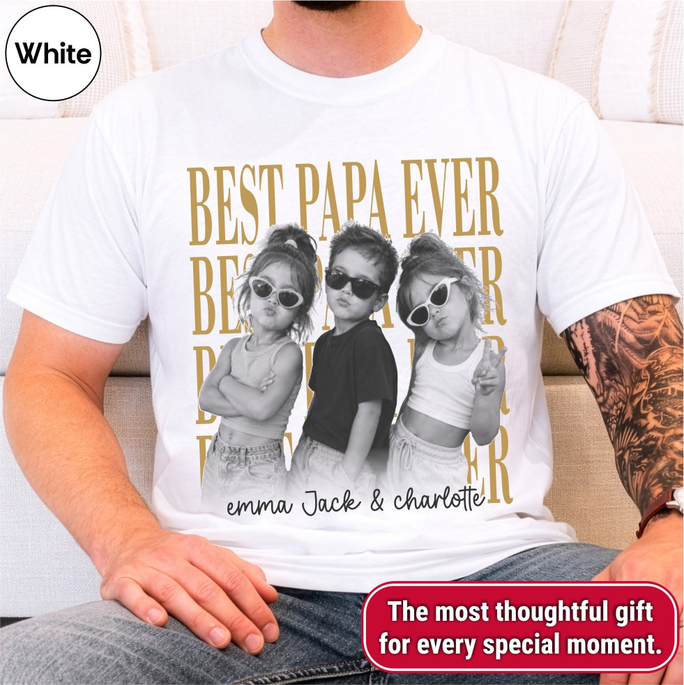 Custom Best Papa Ever Bootleg Style Shirt