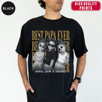 Custom Best Papa Ever Bootleg Style Shirt