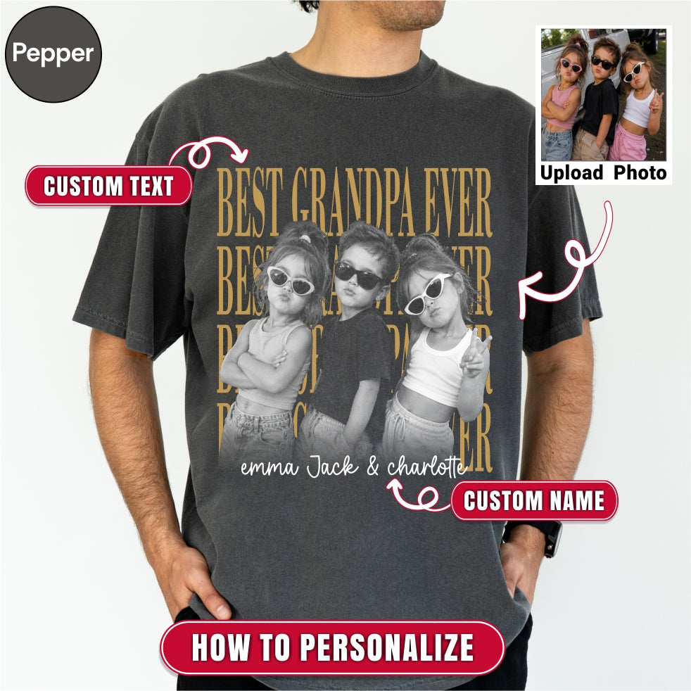 Custom Best Grandpa Ever Bootleg Style Shirt