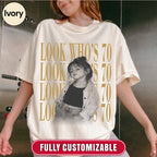 Custom Look Who's 30 Bootleg Style Shirt