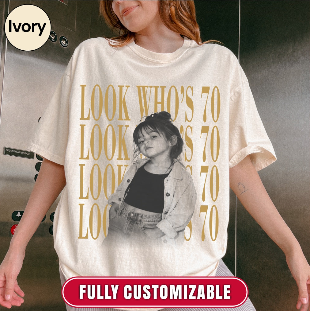 Custom Look Who's 30 Bootleg Style Shirt