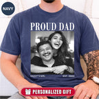 Custom Photo Proud Dad Shirt, Personalized Dad Gift from Daughter
