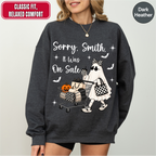 Personalized Sorry Custom Name It Was On Sale Halloween Sweatshirt