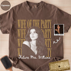 Custom Wife of the Party Bootleg Style Shirt