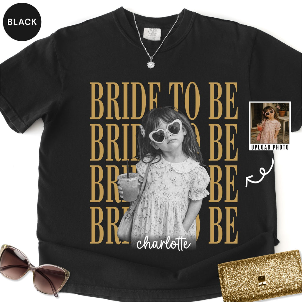Custom Bride To Be Bootleg Style Shirt