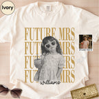 Custom Future Mrs Bride Childhood Photo Shirt