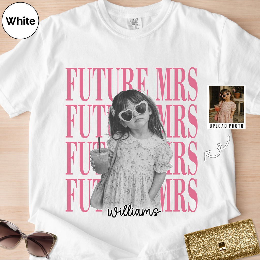 Custom Future Mrs Bride Childhood Photo Shirt