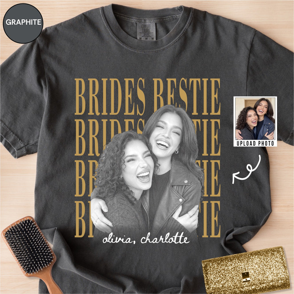 Custom Brides Bestie Shirt