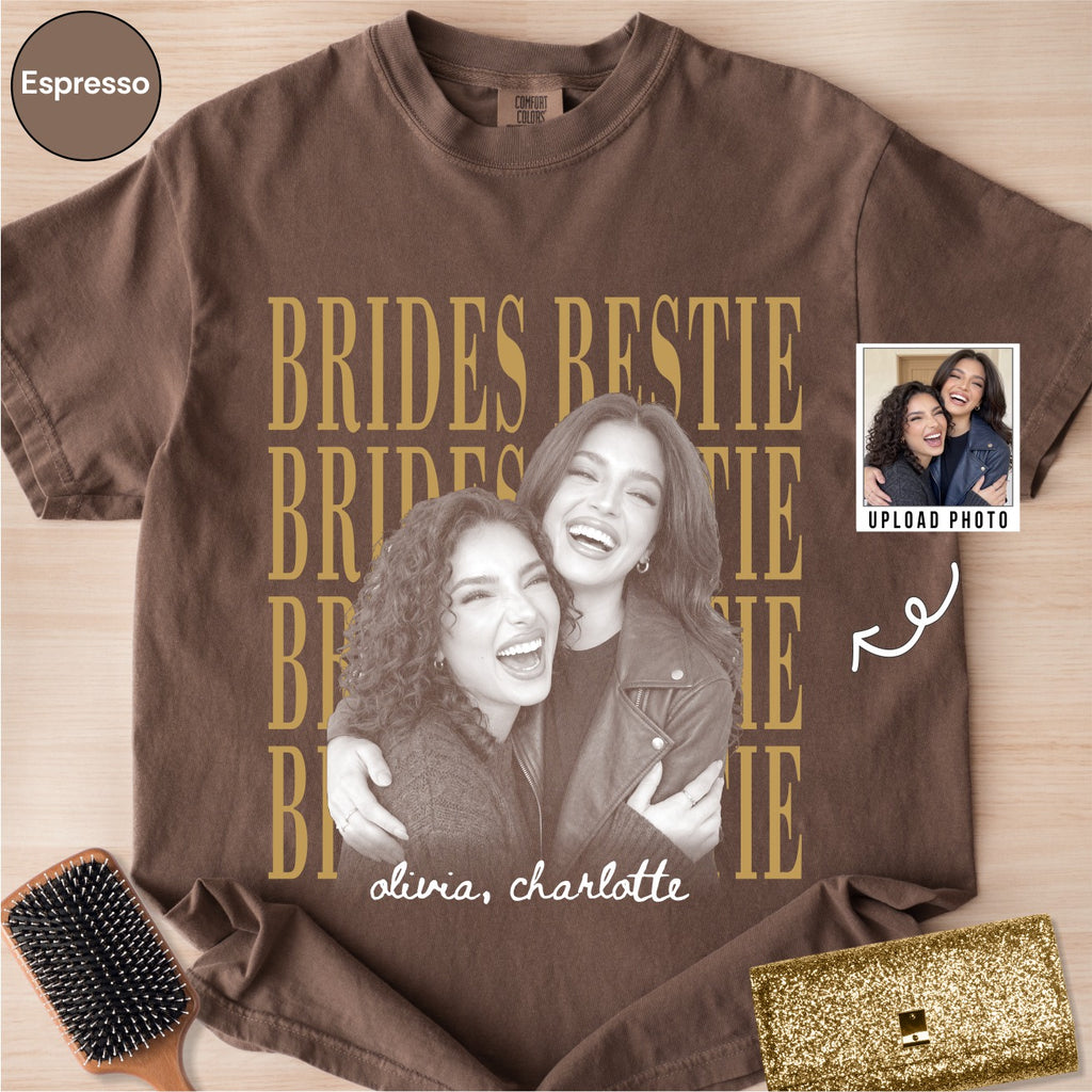 Custom Brides Bestie Shirt