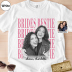 Custom Brides Bestie Shirt
