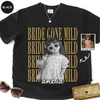 Custom Bride Gone Mild Childhood Photo Shirt
