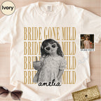 Custom Bride Gone Mild Childhood Photo Shirt