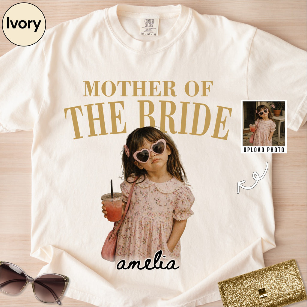 Custom Mother of the Bride Photo Shirt
