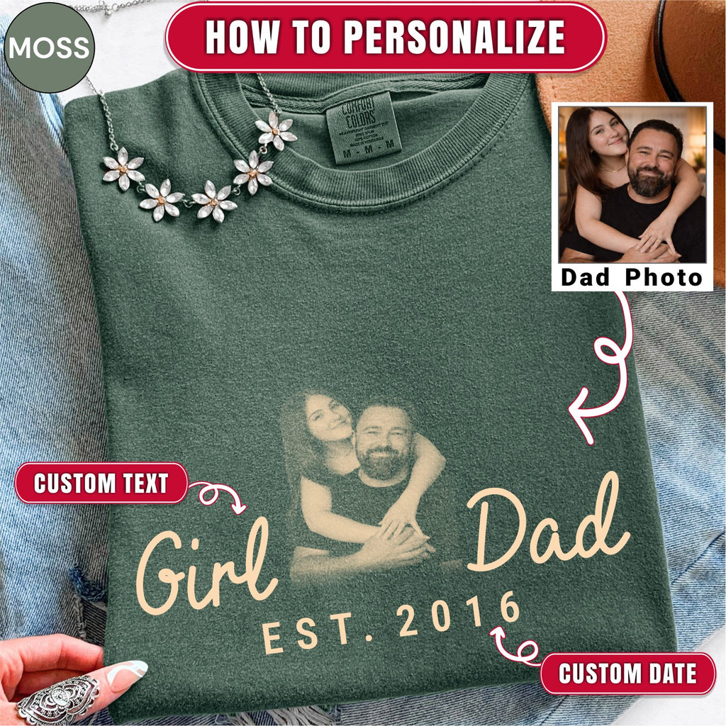 Girl Dad Custom Photo T-Shirt Personalized Est. Date Vintage Tee